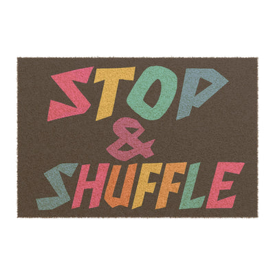 Colorful "Stop & Shuffle" Doormat - Fun Entryway Rug, Personalized Home Decor, Gift for Friends, Indoor/Outdoor Mat